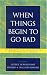 When Things Begin to Go Bad: Narrative Explorations of Difficult Issues