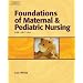 Study Guide for White's Foundations of Maternal & Pediatric Nursing, 2nd