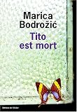 Tito est mort