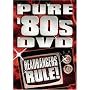 Pure 80's Dvd: Headbangers Rule (Ac3) [Import]