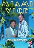 Miami Vice: Pilot/The Golden Triangle/The Golden Triangle Part 2 [DVD] [1985]