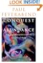 Conquest of Abundance: A Tale of Abstraction versus the Richness of Being