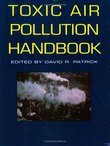 Toxic Air Pollution Handbook (Environmental Engineering)