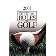 Official Rules of Golf 2000-2001 by United States Golf Association and US Golf Asociation
