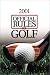 Rules of Golf 2000-2001: As Approved by the United States Golf Association and the Royal and Ancient Golf Club of St. Andrews, Scotland Effective January 1, 2000 (Official Rules of Golf)