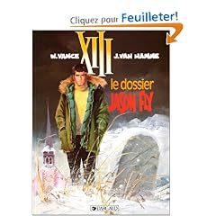 XIII, tome 6 : Le Dossier Jason Fly