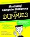 Book Illustrated Computer Dictionary for Dummies, Fourth Edition