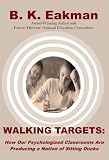 Walking Targets