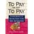 To Pay Or Not To Pay: Insider Secrets to Beating Credit Card Debt and Creditors