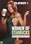 Playboy - Women of Starbucks