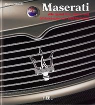 Maserati: Alle Grand Prix-, Sport- und GT-Fahrzeuge von 1926 bis heute