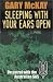 Sleeping with Your Ears Open: On Patrol with the Australian SAS