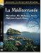 LA MEDITERRANEE - Barcelone, îles Baléares, Tunis, Palerme, Capri, Gênes