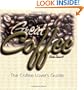 Great Coffee: The Coffee Lover's Guide