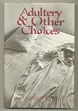 Adultery and Other Choices