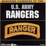 Marching Cadences of the U.S. Army Rangers