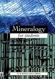 Mineralogy for Students
