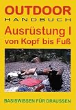 Ausr�stung, Bd.1, Von Kopf bis Fu� - Sven Deutschmann