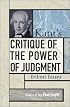 Kant's Critique of the Power of Judgment: Critical Essays (Critical Essays on the Classics)