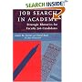Job Search in Academe: Strategic Rhetorics for Faculty Job Candidates (Stylus)