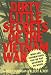 Dirty Little Secrets of the Vietnam War (Thomas Dunne Book)