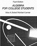 Algebra For College Students, Fourth Edition