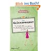 Das Gl�cksprojekt: Wie ich (fast) alles versucht habe, der gl�cklichste Mensch der Welt zu werden