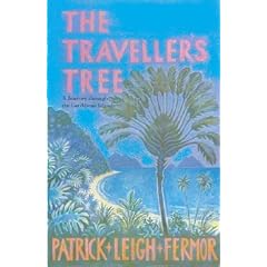 The Traveller's Tree: A Journey Through the Caribbean Islands