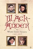  Blackadder : The Whole Damn Dynasty
