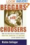 Beggars and Choosers: How the Politics of Choice Shapes Adoption, Abortion, and Welfare in the United States