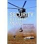 Security by Other Means: Foreign Assistance, Global Poverty, and American Leadership