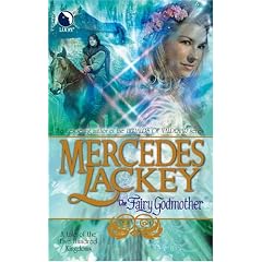 The Fairy Godmother (Tales of the Five Hundred Kingdoms, Book 1)
