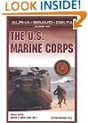 Alpha Bravo Delta Guide to the U.S. Marine Corps (Alpha Bravo Delta Guides)