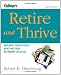 Kiplinger's Retire & Thrive: How More Than 50 People Redefined Their Retirement Lifestyles