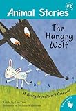 The hungry wolf