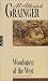Woodsmen of the West (New Canadian Library)