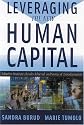 Leveraging the New Human Capital: Adaptive Strategies, Results Achieved, and Stories of Transformation