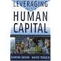 Leveraging the New Human Capital: Adaptive Strategies, Results Achieved, and Stories of Transformation