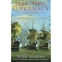 Maritime Supremacy and the Opening of the Western Mind: Naval Campaigns That Shaped the Modern World, 1588-1782