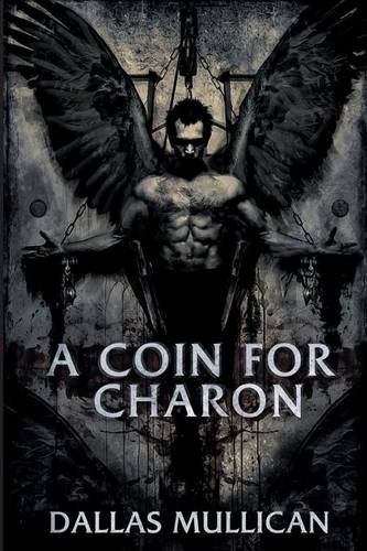a coin for charon marlowe gentry book 1