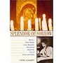Splendor of Sorrow: What a Hard-Boiled Crime Reporter Discovered About the Love of Jesus and Mary
