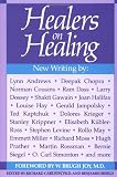 Healers on Healing (New Consciousness Reader)