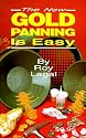The New Gold Panning Is Easy (Treasure Hunting Text)