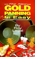 The New Gold Panning Is Easy (Treasure Hunting Text)