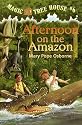 Afternoon on the Amazon (Magic Tree House, No. 6)