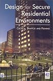 Design for Secure Residential Environments (Chartered Institute of Building)