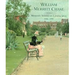 William Merritt Chase: Modern American Landscapes, 1886-1890