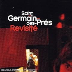 Saint-Germain-Des-Pr�s revisit�