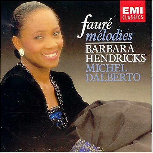 CD-Charts  Music : Gabriel Fauré: Mélodies / Barbara Hendricks