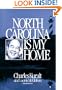 North Carolina Is My Home